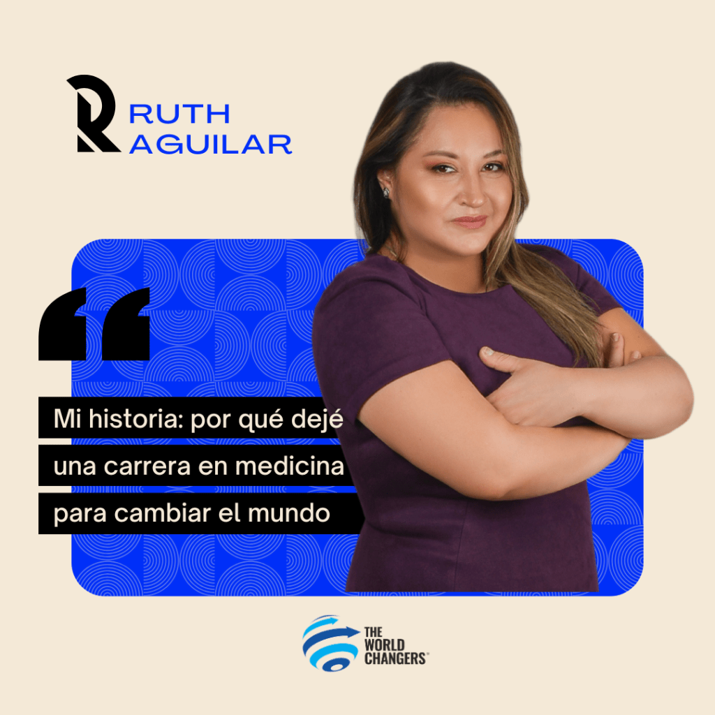 Mi historia: por qué dejé una carrera en medicina para cambiar el&nbsp;mundo