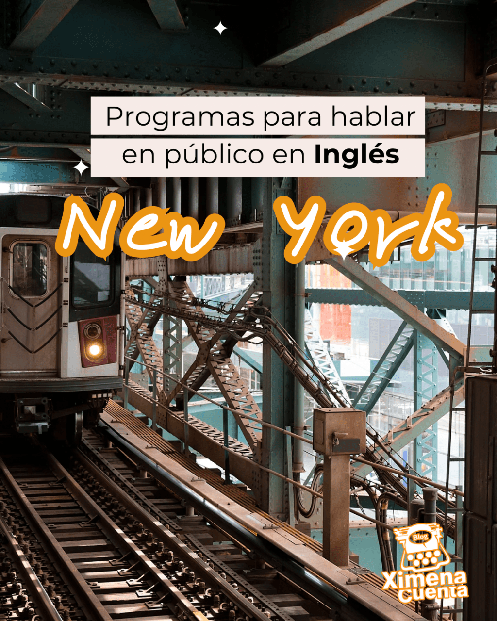 Hablar en público en Nueva York y en Inglés: 5 programas que sí funcionan (y te hacen&nbsp;hablar)