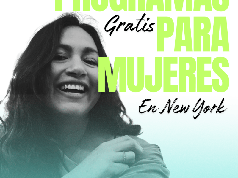 Programas para mujeres en New York que pueden ayudarte a crecer profesionalmente